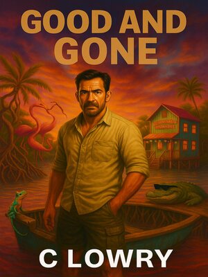 cover image of Good and Gone